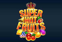 Super Hot Fruits Super Hot Fruits